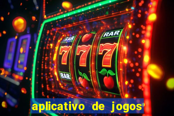 aplicativo de jogos do tigrinho