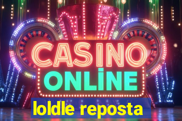 loldle reposta