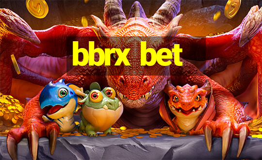 bbrx bet