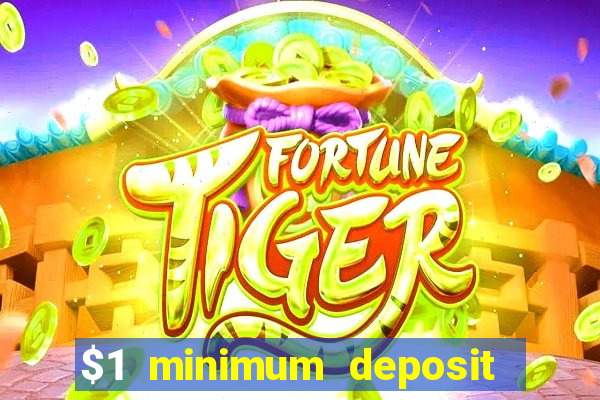 $1 minimum deposit casinos nz