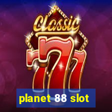 planet 88 slot