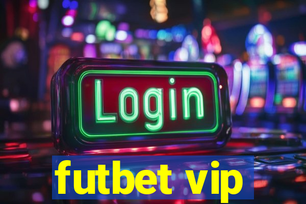 futbet vip