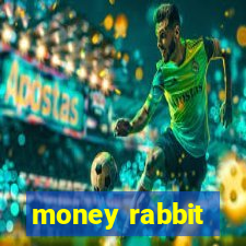 money rabbit