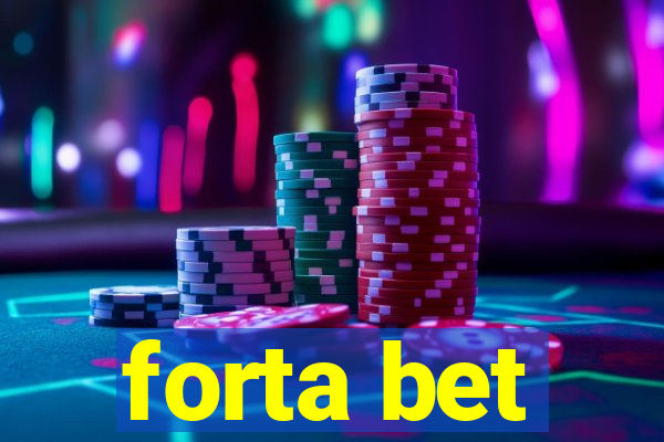 forta bet