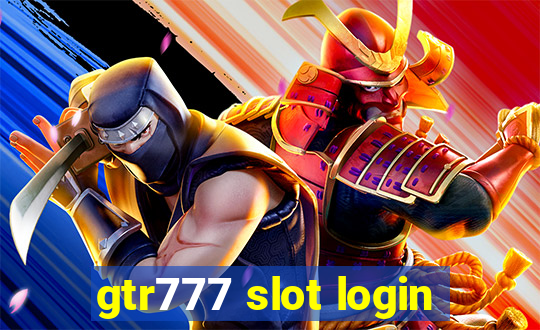 gtr777 slot login