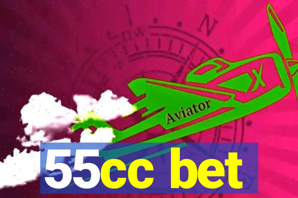 55cc bet