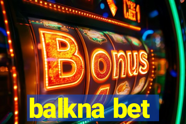 balkna bet