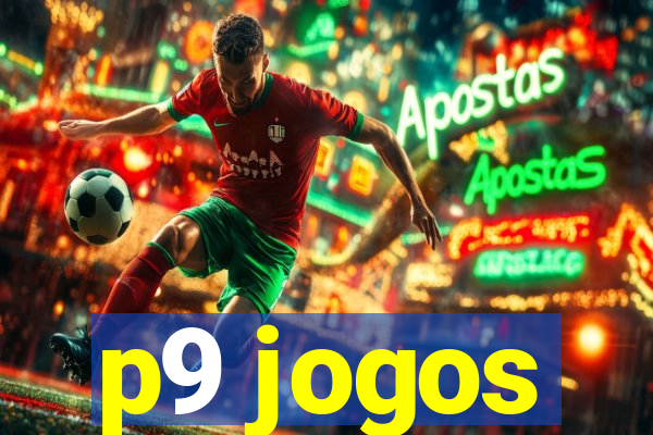 p9 jogos