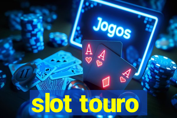 slot touro