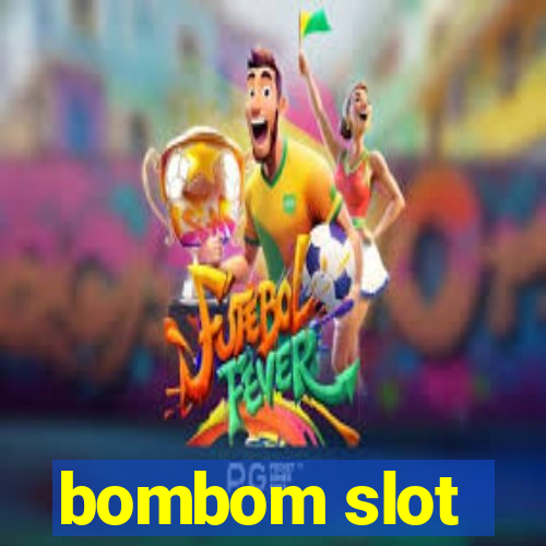 bombom slot