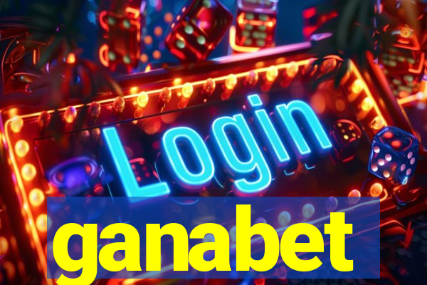 ganabet