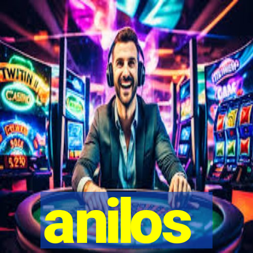 anilos