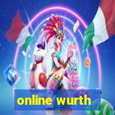 online wurth