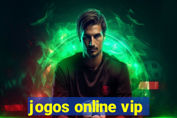 jogos online vip