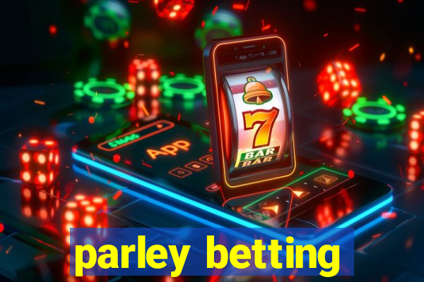 parley betting