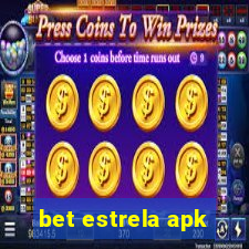 bet estrela apk