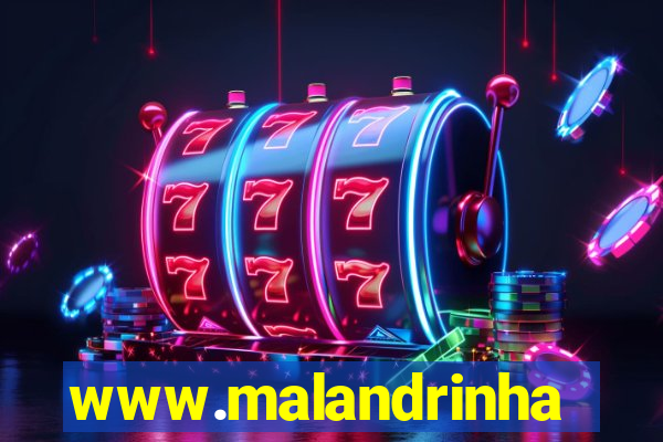 www.malandrinhas.net