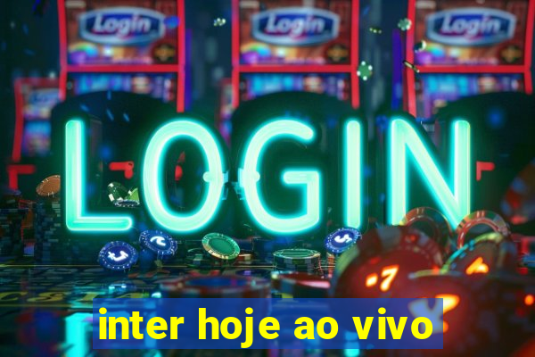 inter hoje ao vivo