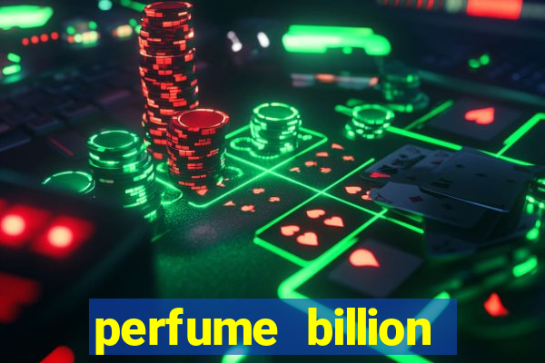 perfume billion casino royal valor