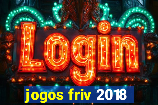 jogos friv 2018