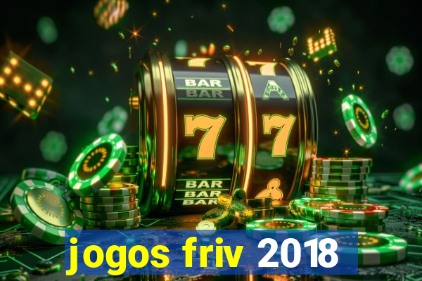 jogos friv 2018