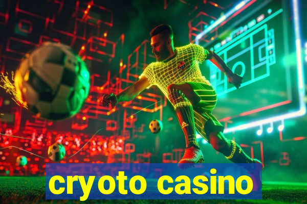 cryoto casino