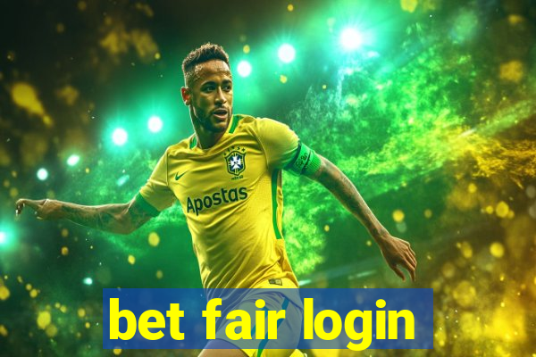 bet fair login