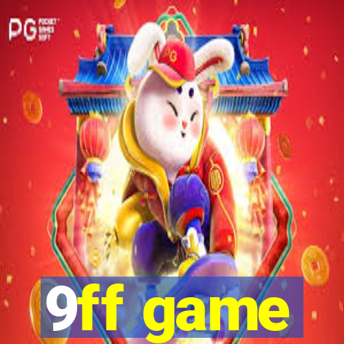 9ff game