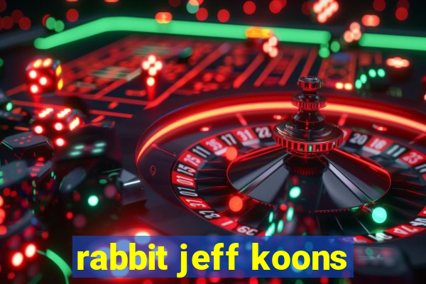 rabbit jeff koons