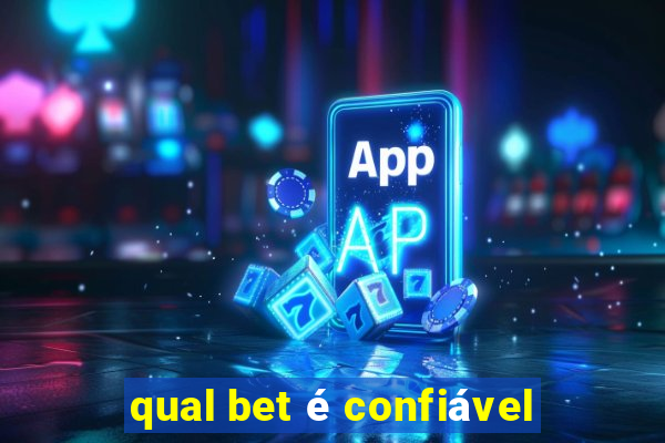 qual bet é confiável