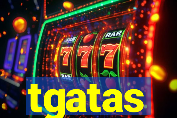 tgatas