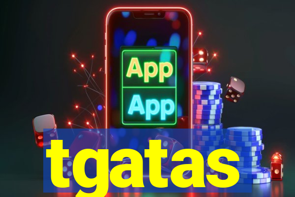 tgatas