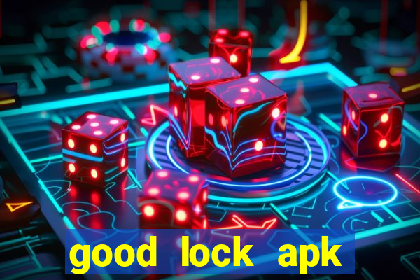 good lock apk android 13