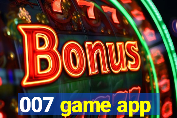 007 game app