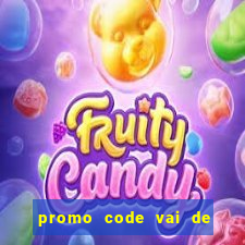 promo code vai de bet corinthians