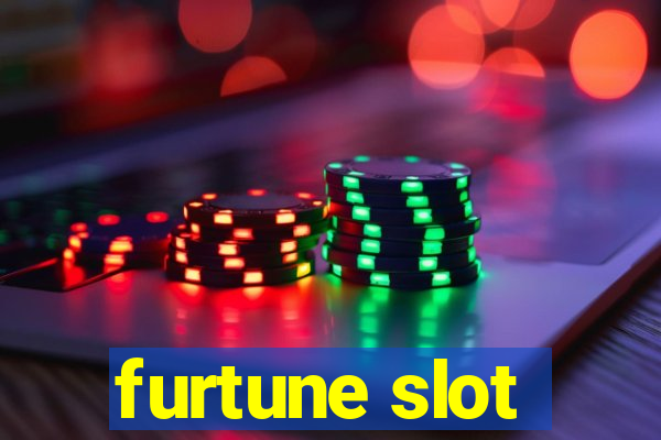 furtune slot