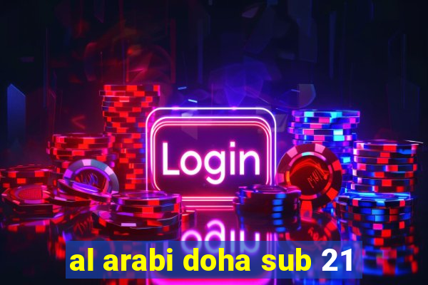 al arabi doha sub 21