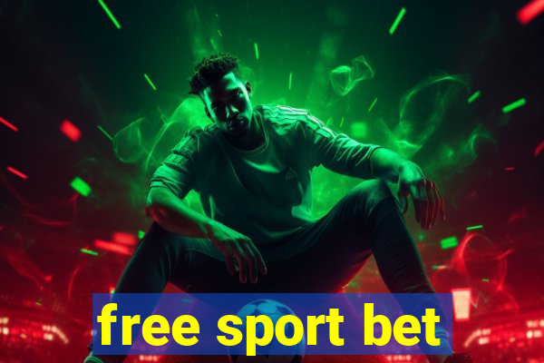 free sport bet