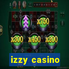 izzy casino