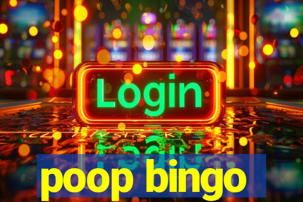 poop bingo