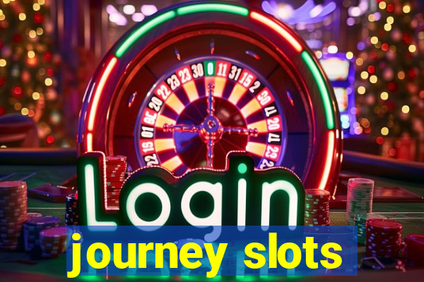 journey slots