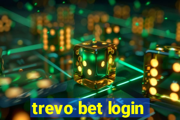 trevo bet login