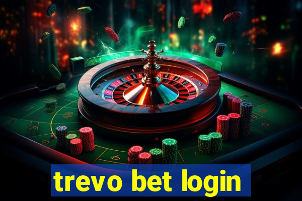 trevo bet login