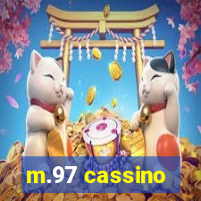 m.97 cassino