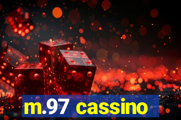 m.97 cassino