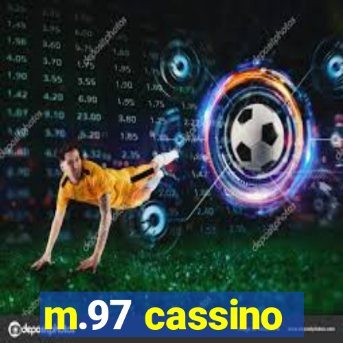 m.97 cassino