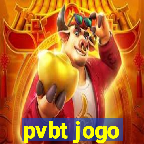 pvbt jogo