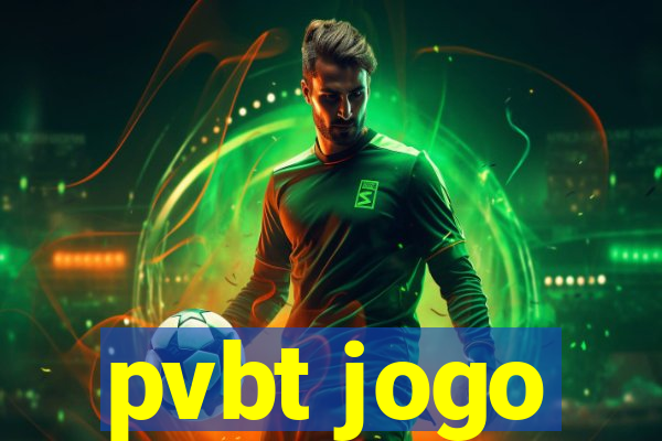 pvbt jogo