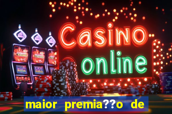 maior premia??o de jogos online