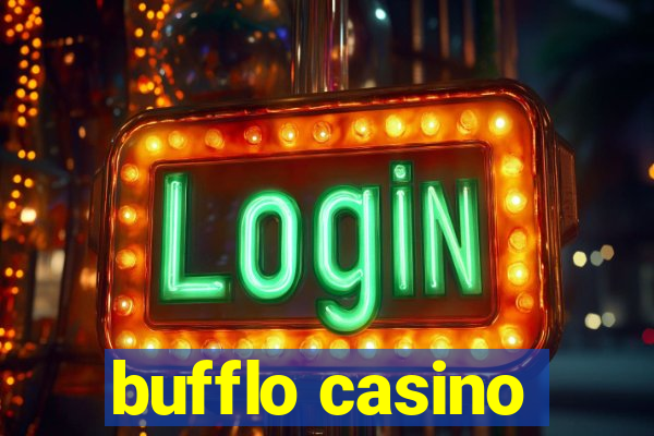 bufflo casino